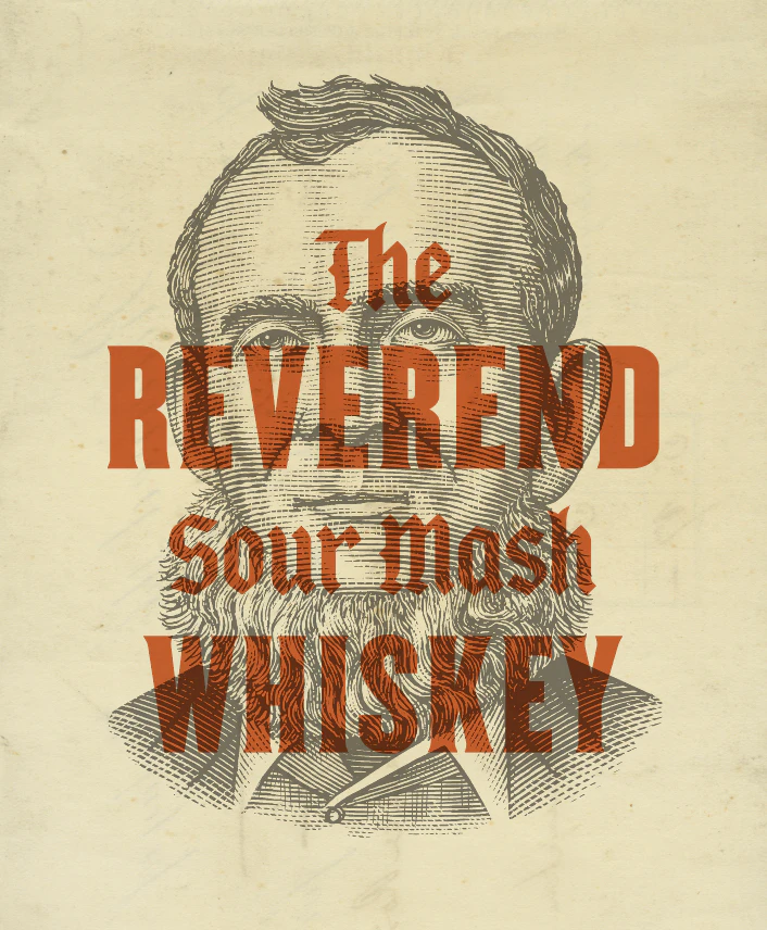 The REVEREND Sour Mash WHISKEY logo featuring a vintage style engraved portrait of The Reverend